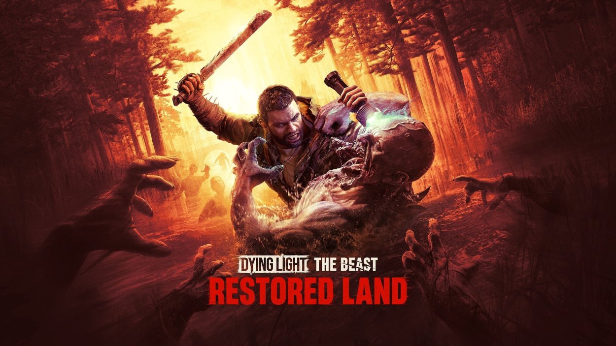 Techland wypuszcza Dying Light: The Beast â€“ Restored Land z nowym trybem survivalowym