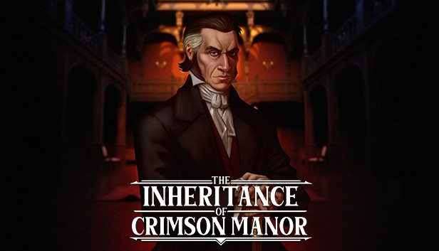 The Inheritance of Crimson Manor w wersji demonstracyjnej na platformie Steam