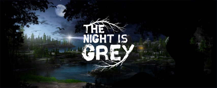 The Night is Grey, debiutancki growy projekt Whalestrok Interactive