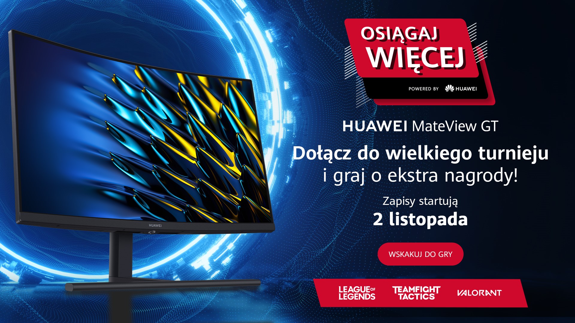 Turniej Huawei Osiągaj więcej wystartuje już na dniach, zapisy są już dostępne