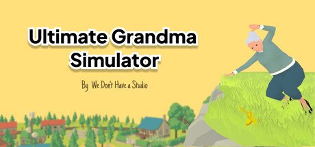 Ultimate Grandma Simulator - humorystyczna gra indie już na Steam