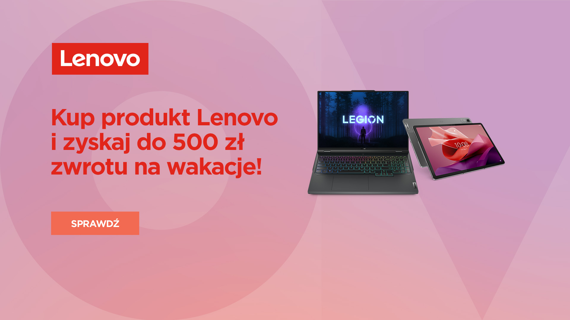 Wystartowała akcja Wakacyjny cashback z Lenovo 2023! Jakie modele możemy zgarnąć z rabatem?