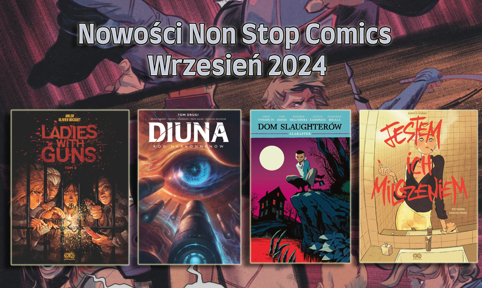 Wrześniowe nowości komiksowe Non Stop Comics