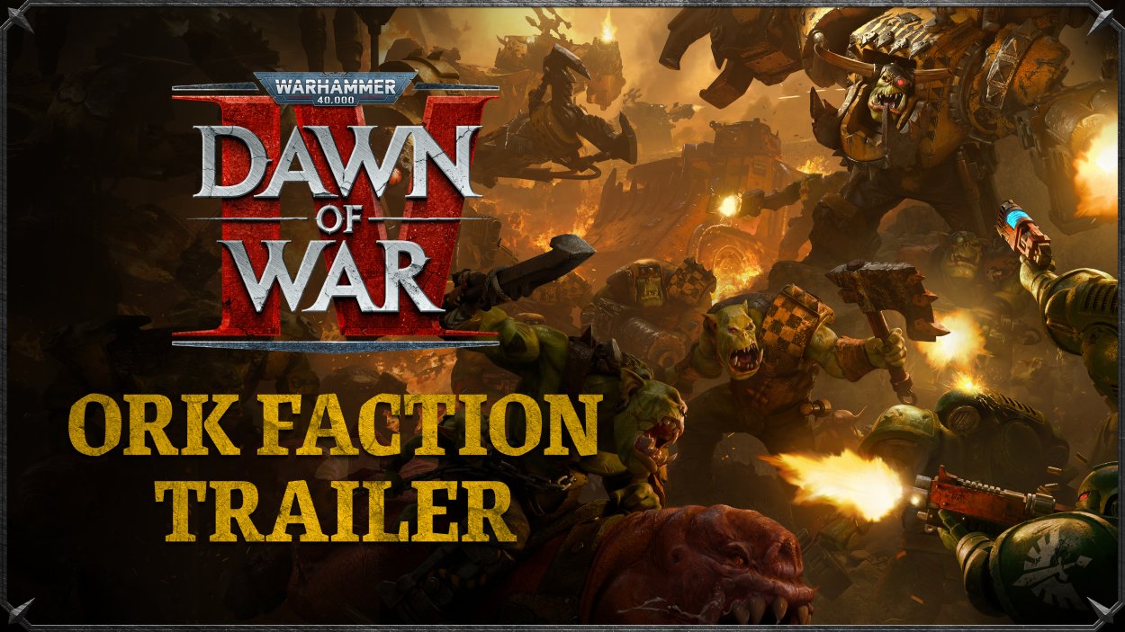 Zwiastun przedstawia OrkÃ³w w Dawn of War IV wraz z ich gameplayem
