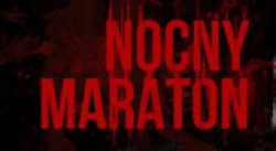 Nocny Maraton Dying Light