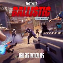 Fortnite w Nowej Odsłonie: Ballistic - Taktyczna Rywalizacja 5v5