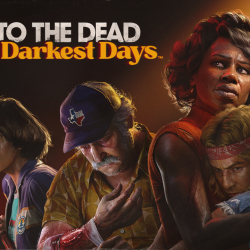 Into the Dead: Our Darkest Days – Nowe demo na Steam Next Fest