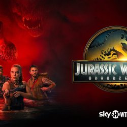 Jurassic World: Odrodzenie dostÄ™pne od jutra tylko w SkyShowtime