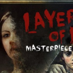 Layer of Fear: Masterpiece Edition - dziś premiera
