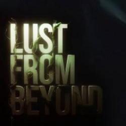 [18+] Lust from Beyond na pierwszym zwiastunie filmowym