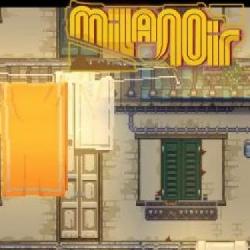 Milanoir - Premiera gry odbyła się dzisiaj, lecz nie wszędzie