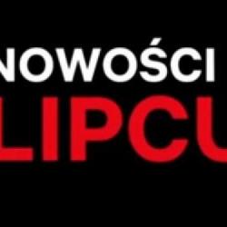 Netflix w filmowym skrócie zaprezentował zapowiedzi filmowych i serialowych premier nadchodzącego miesiąca lipca