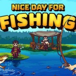 Nice Day For Fishing trafi na fizyczne wydania PS5 i Switch