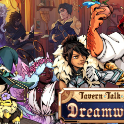 Nowa przygoda w świecie Tavern Talk – demo Dreamwalker już dostępne