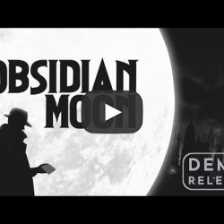 Obsidian Moon z publiczną wersją demo podczas Steam Detective Fest