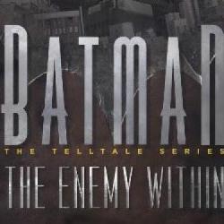 Pierwszy epizod Batman: The Enemy Within trafił na Steam