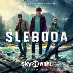 Premiera Nowego Serialu SkyShowtime: „Śleboda” + zdjęcia