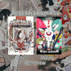 Recenzja komiksów: Dni Demonów, Wojny Demonów
