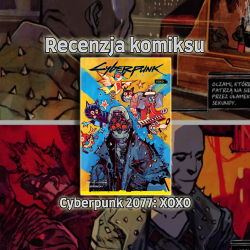 Recenzja komiksu: Cyberpunk 2077 - XOXO