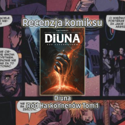 Recenzja komiksu: Diuna. Ród Harkonnenów Tom 1