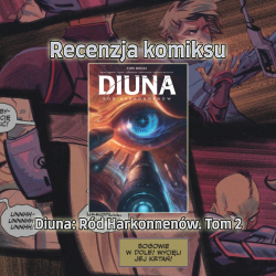 Recenzja komiksu: Diuna. Ród Harkonnenów Tom 2