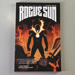 Trudy (nie tylko) rodzinnego życia... - Recenzja komiksu Rogue Sun