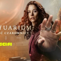 Sanktuarium: OpowieÅ›Ä‡ czarownicy zadebiutuje na kanale SCI FI