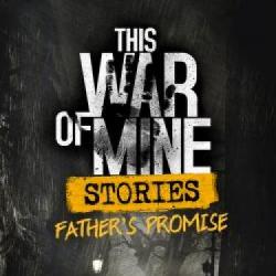 This War of Mine: Stories - 11 bit Studios rozwija serie po 3 latach!