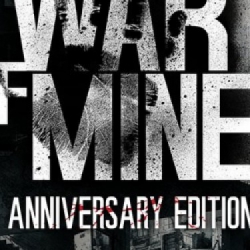 This War of Mine: Anniversary Edition już dostępny