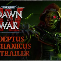 Warhammer 40,000: Dawn of War IV â€“ nowa frakcja Adeptus Mechanicus ujawniona