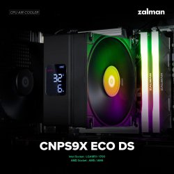 Zalman CNPS9X ECO DS – nowy cooler CPU z ekranem i dobrą ceną