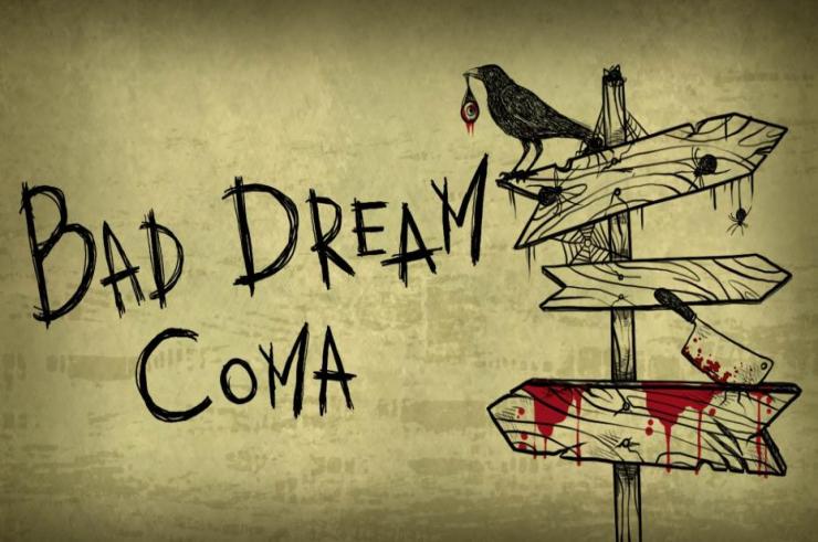 Bad Dream: Coma, klasycznie przygodowy horror, w rzeczywistości sennych koszmarów, zadebiutował na konsolach