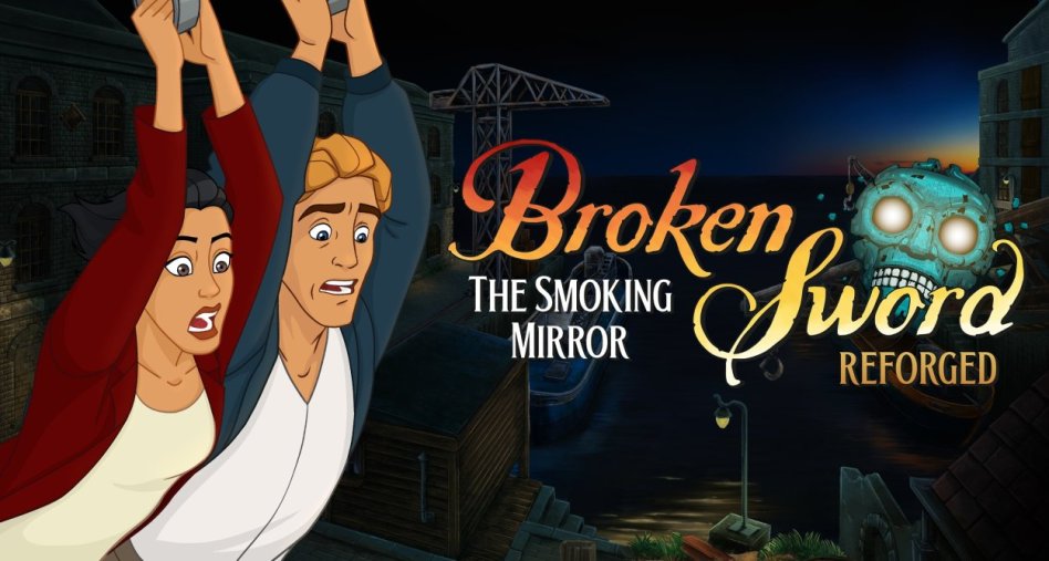Broken Sword II: The Smoking Mirror doczeka się nowej wersji Reforged