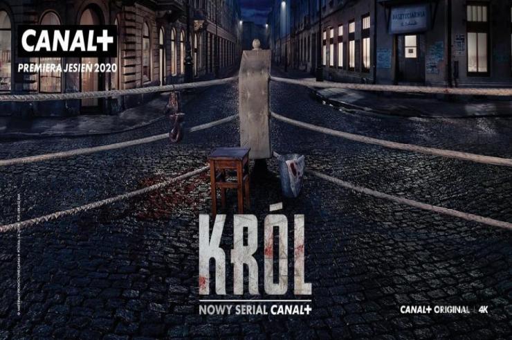 Na Canal+ nadchodzi Król, nowy polski serial na podstawie książki Szczepana Twardocha. Zobaczcie jak prezentuje się jego zwiastun