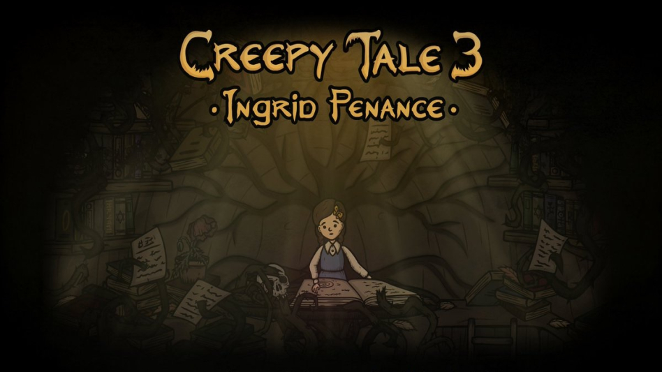 Creepy Tale 3: Ingrid Penane, trzecia część makabrycznej interaktywnej przygodówki już po swoim debiucie