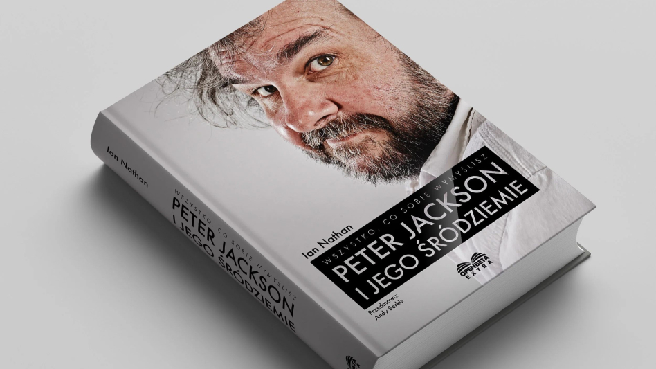 To idealna książka dla fanów Władcy Pierścieni?! Wkrótce polska premiera Wszystko, co sobie wymyślisz: Peter Jackson i jego Śródziemie