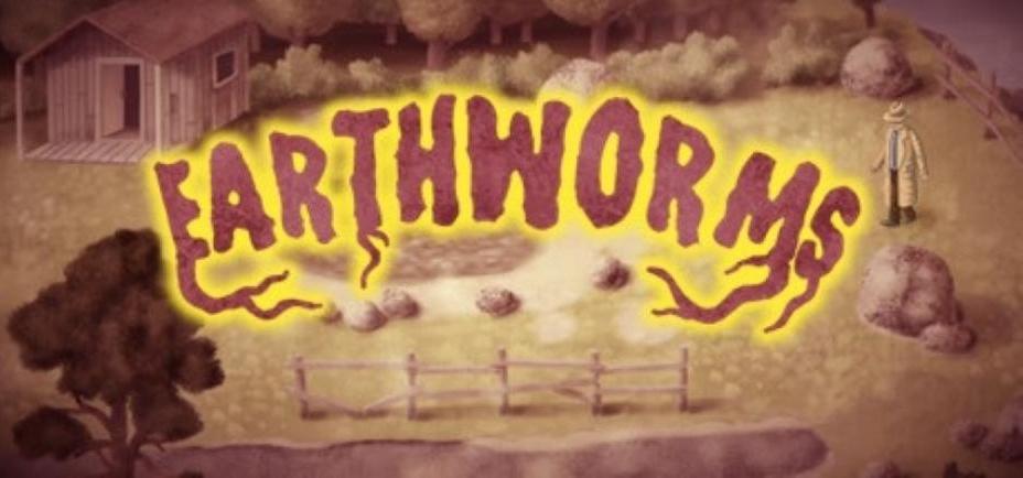 Dziś premiera Earthworms, niezwykłej, niezależnej przygodówki