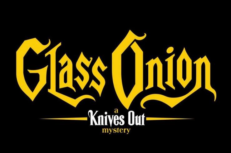 Glass Onion A Knoves out Mystery, czyli Na noże 2 od Netflix. Film na oficjalny tytuł i jego zapowiedź