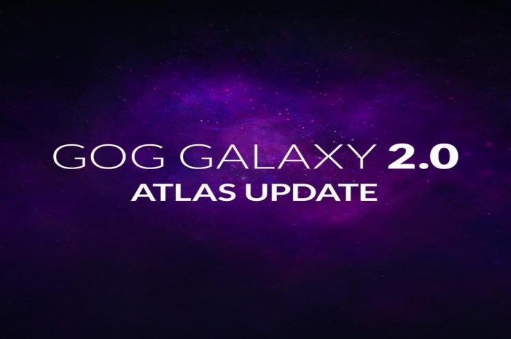GOG GALAXY 2.0 z aktualizacją Atlas, co zaoferuje platforma od teraz?