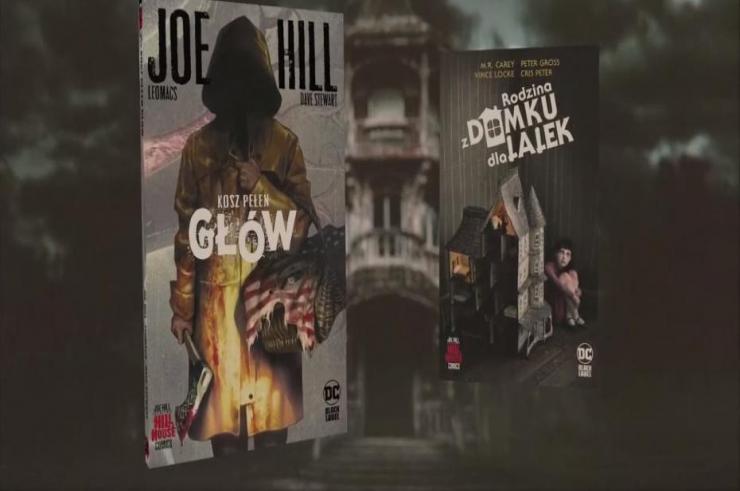 Hill House Comics, komiks grozy Joego Hilla już w styczniu w sprzedaży, za sprawą Wydawnictwa Egmont. Groza jest tak blisko!