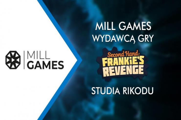 Mill Games zostało wydawcą gry Second Hand Frankie's Revenge