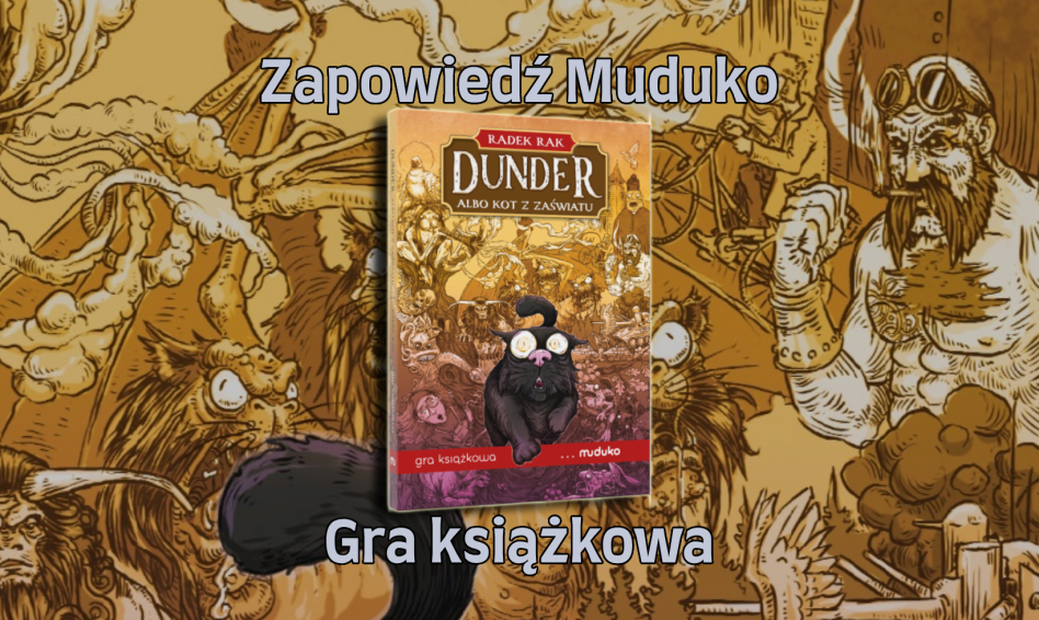 Muduko zapowiedziało grę paragrafową 