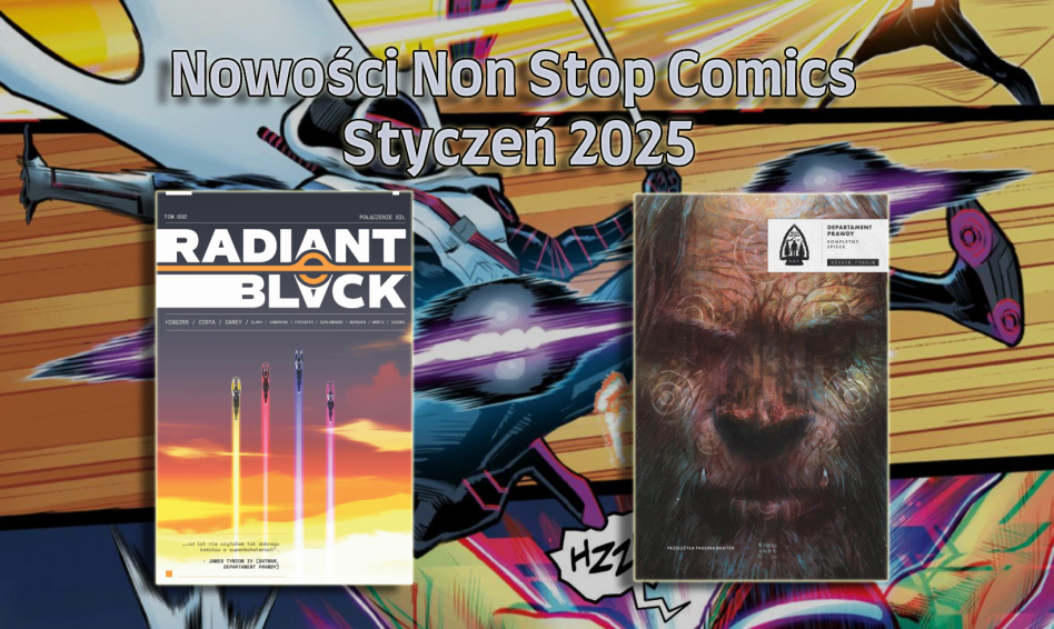 Nowości wydawnicze Non Stop Comics na styczeń 2025