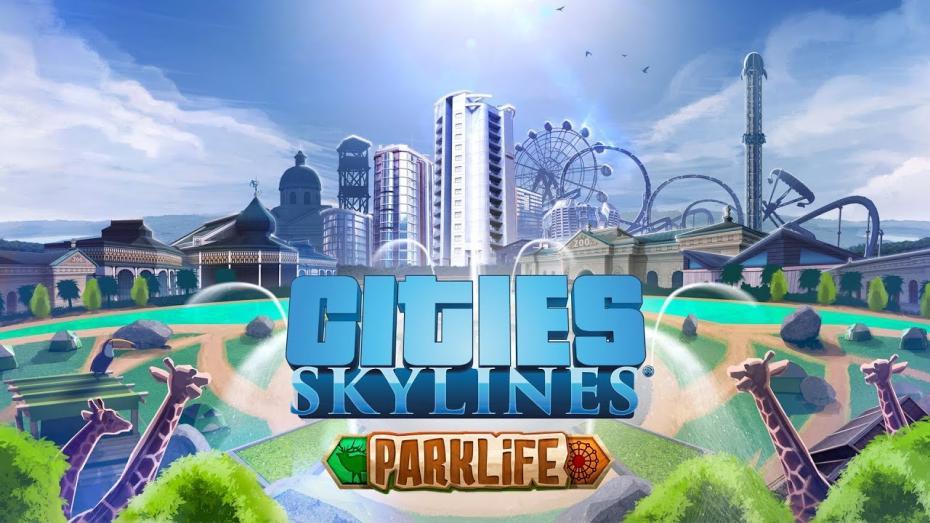 Parklife nowy dodatek do wciąż żyjącego Cities: Skylines