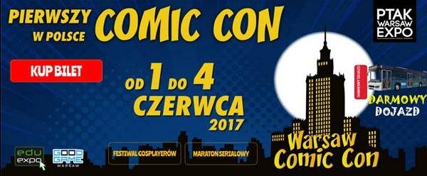 Pierwszy w Polsce Comic Con- Nocny Maraton Filmowy i darmowy bilet