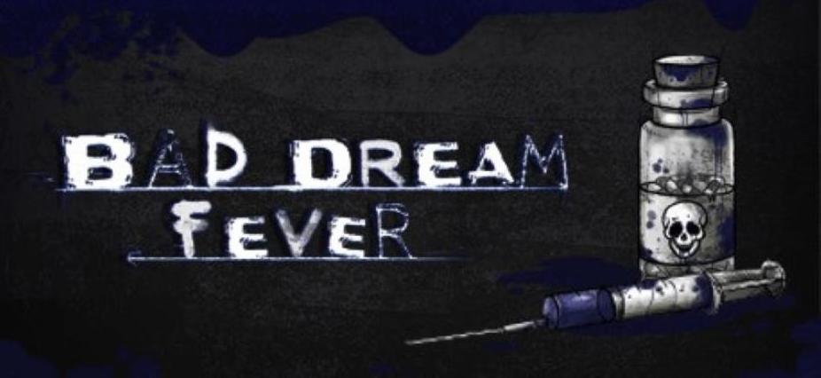 Przygodówka Bad Dream: Fever zadebiutuje we wrześniu