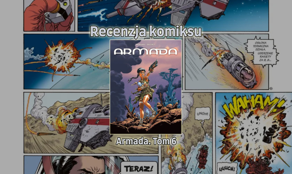 Recenzja komiksu: Armada - Tom 6