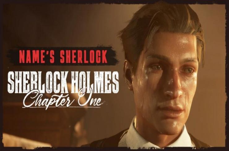 Sherlock Holmes Chapter One na nowym zwiastunie prologowym, tuż przed premierę gry