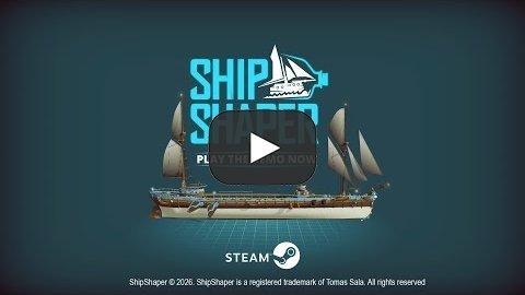 ShipShaper - now dostÄ™pne demo gry o budowie statkÃ³w