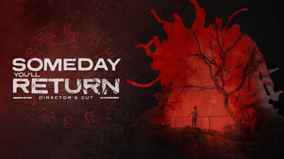 Someday You'll Return: Director's Cut, rozszerzona wersja docenionego horroru psychologicznego już dostępna